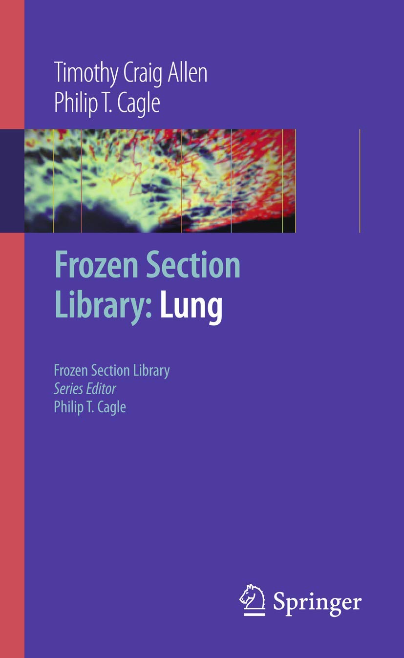 Frozen Section Library: Lung (Pb)
