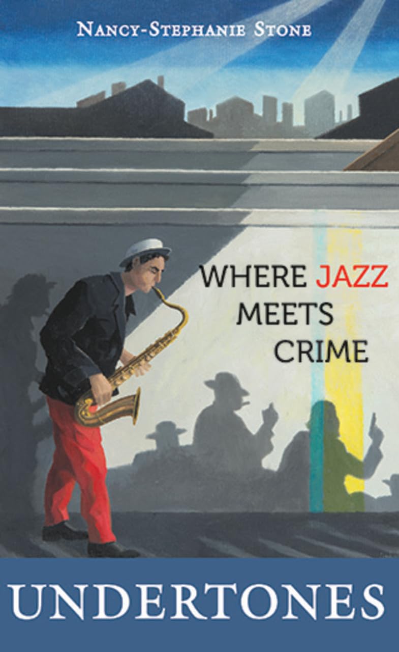 Buy Undertones: Where Crime Meets Jazz — BookShops.in