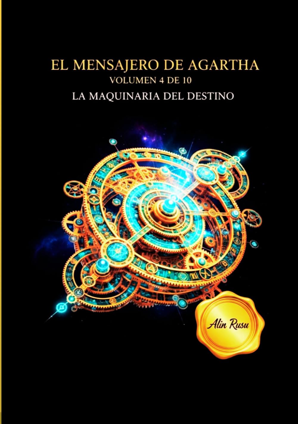EL MENSAJERO DE AGARTHA: La maquinaria del destino