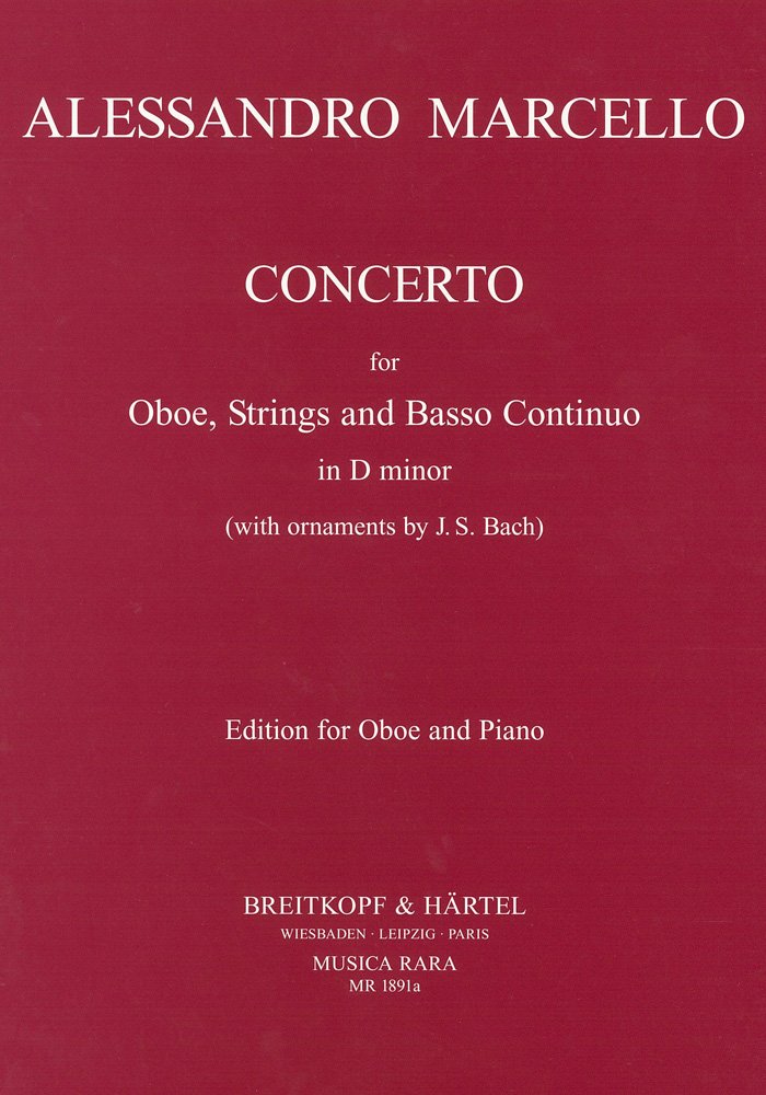 A. Marcello Oboe Concerto in D Minor (with ornaments by J
