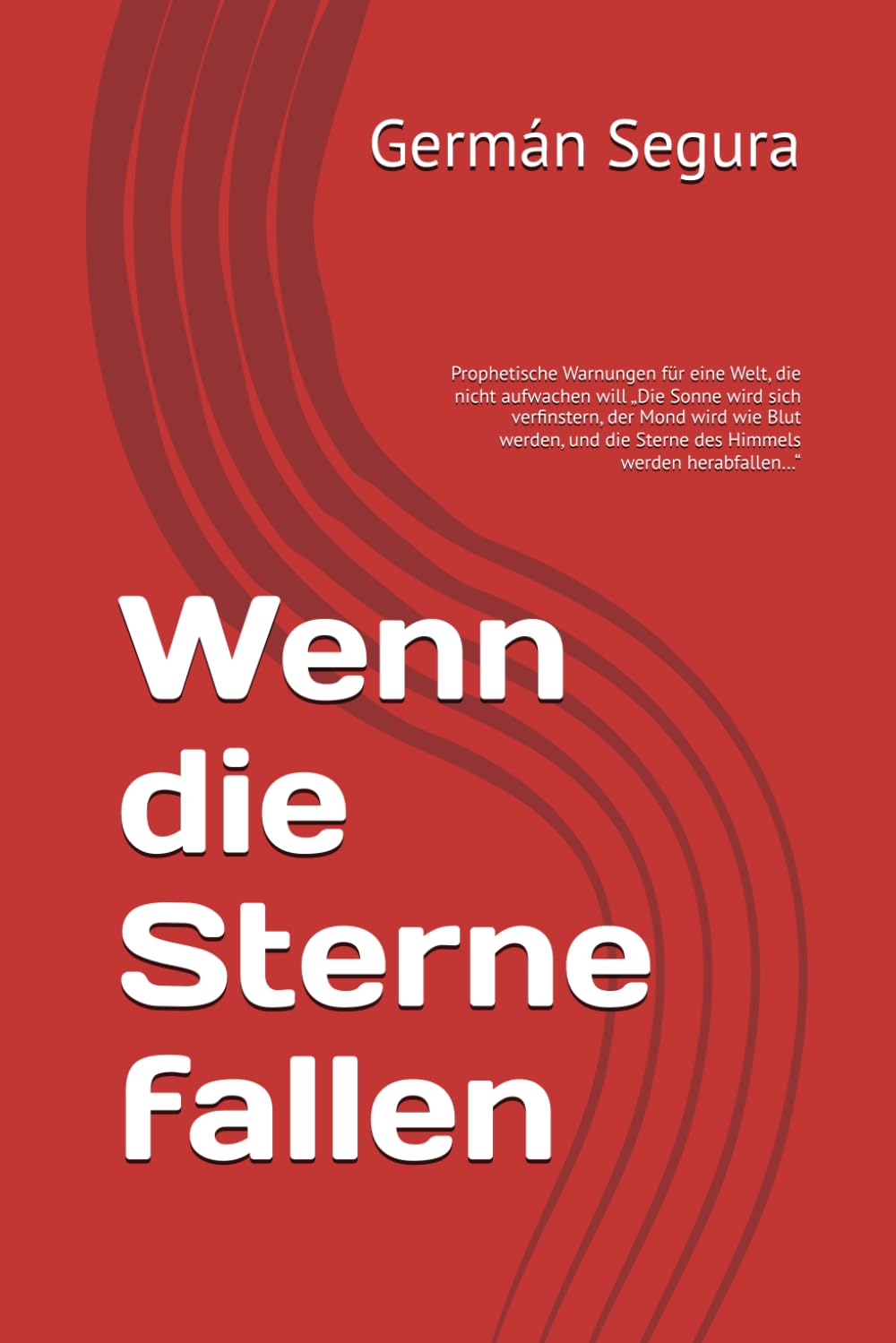 Wenn die Sterne fallen: Prophetische Warnungen für eine Welt, die nicht aufwachen will „Die Sonne wird sich verfinstern, der Mond wird wie Blut werden, und die Sterne des Himmels werden herabfallen…“