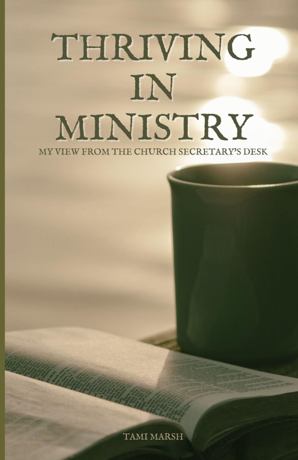 Thriving in Ministry: My View from the Church Secretary's Desk