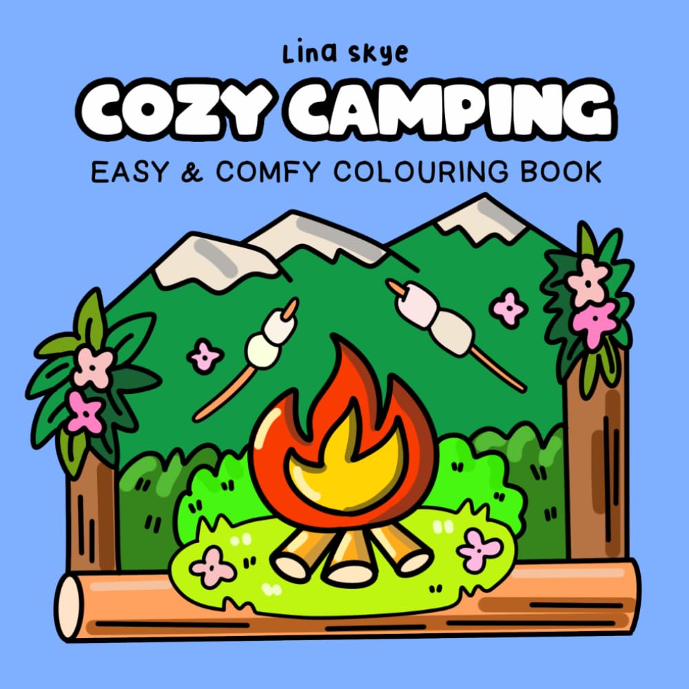 Cozy Camping: Coloring Book for Adults and Kids, Bold and Easy, Simple and Big Designs for Relaxation
