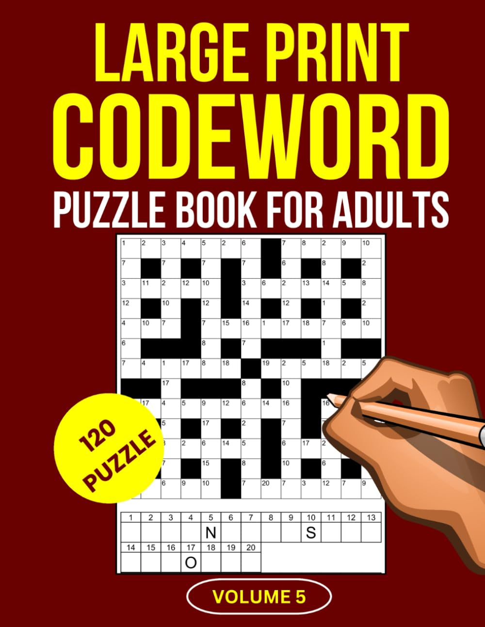 Large Print Codeword Puzzle Book for Adults: Challenging Codeword Puzzles for Puzzle Lovers (Volume 5)