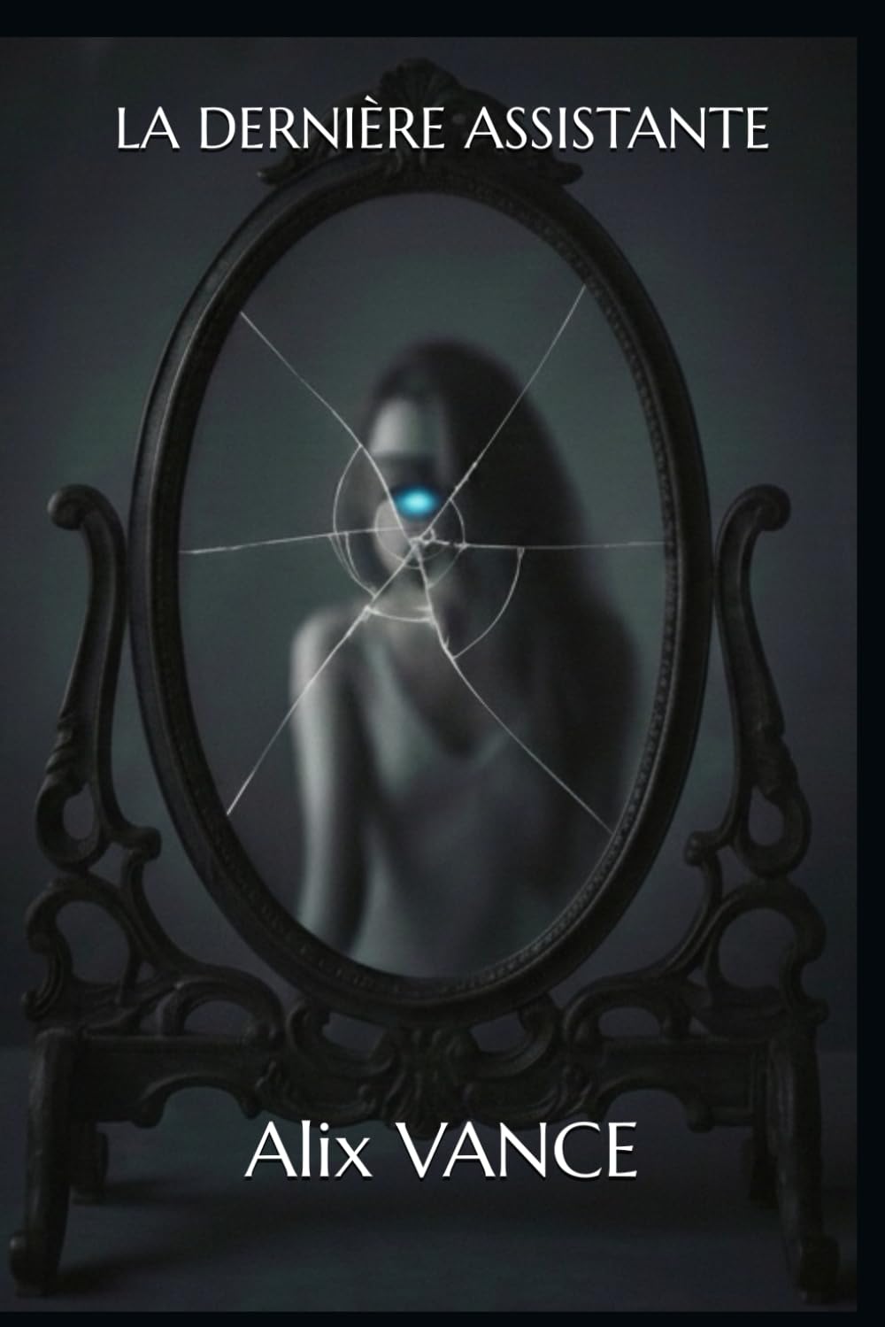 LA DERNIÈRE ASSISTANTE