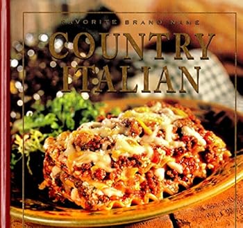Favorite Brand Name: Country Italian (Favorite Brand Name Recipes)