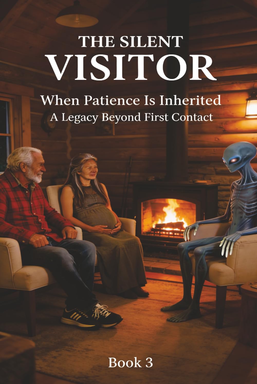 THE SILENT VISITOR When Patience Is Inherite: A Legacy Beyond First Contact Book 3