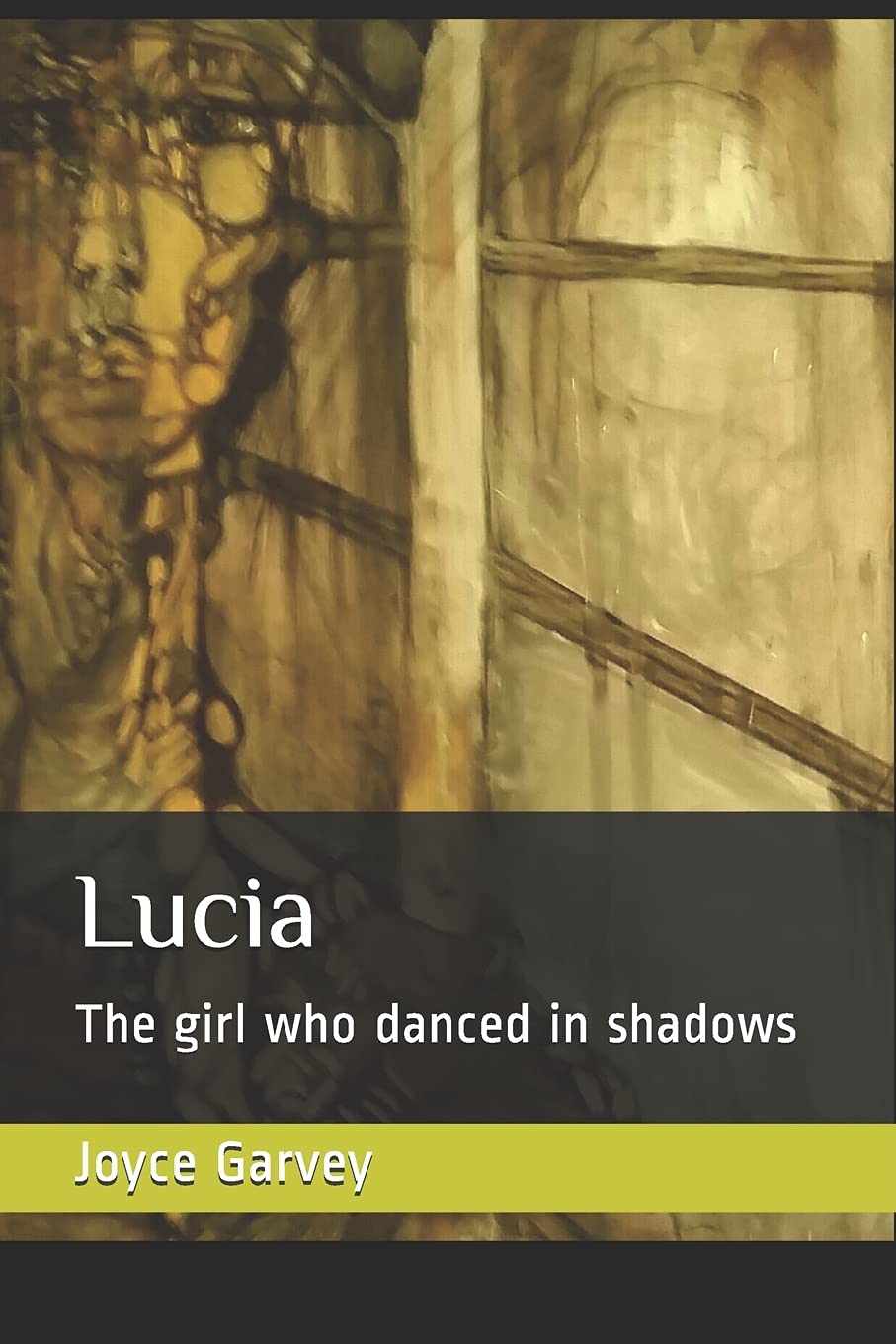 Lucia: The girl who danced in shadows