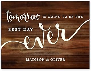 Andaz Press Personalized Wedding Party Signs, Rustic Wood Print, 8.5-inch x 11-inch, Tomorrow is Going to be the Best Day ...