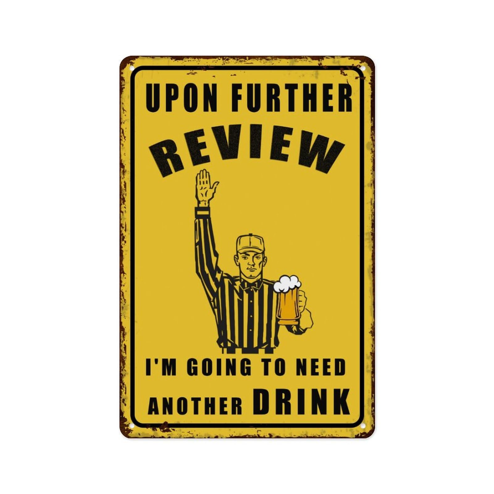 Football Gifts Man Cave Decor Metal Bar Sign Accessories & Garage Patio Football Decor Vintage Bar Sign For Bar Basement 8X12 Inch - Upon Further Review I'm Going To Need Another Drink