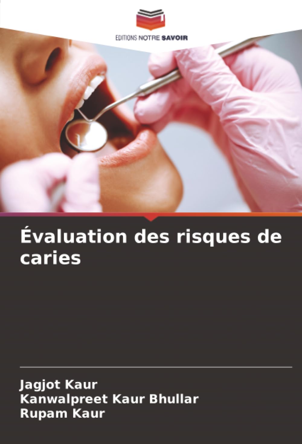 Évaluation des risques de caries