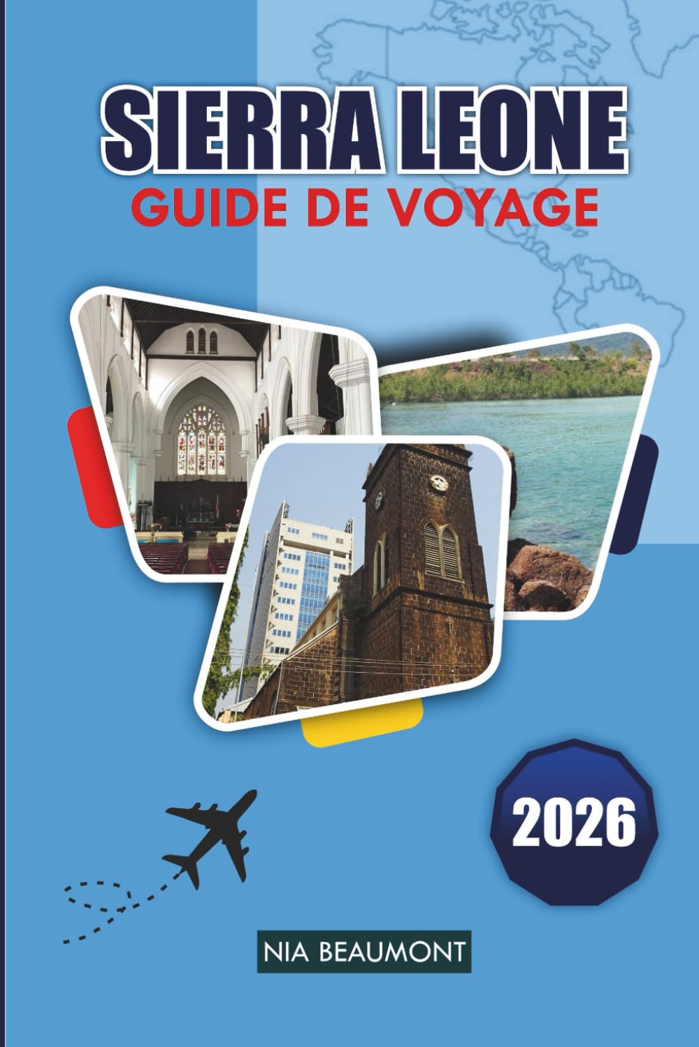 Guide de voyage Sierra Leone 2026: Explorer les plages côtières, les parcs nationaux, le patrimoine culturel, la cuisine locale et la planification pratique des voyages en Afrique de l'Ouest