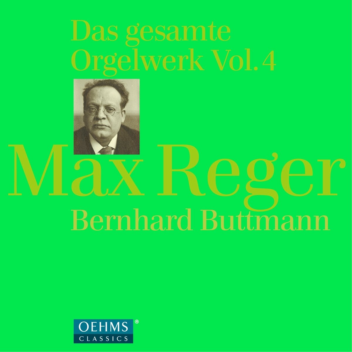 Reger: Complete Organ Works 4