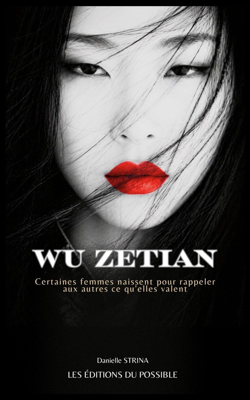 WU ZETIAN: La femme qui s'est aimée entière, même son côté sombre. (Femmes Inspirantes)