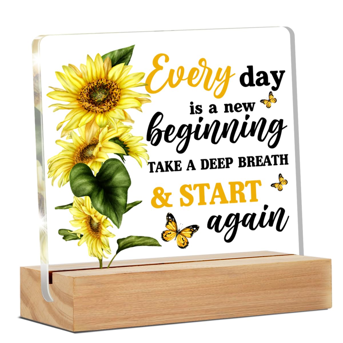 Motivational Gifts for Women, Positive Sunflower Every Day Is a New Beginning Clear Desk Decorative Sign Home Office Decor