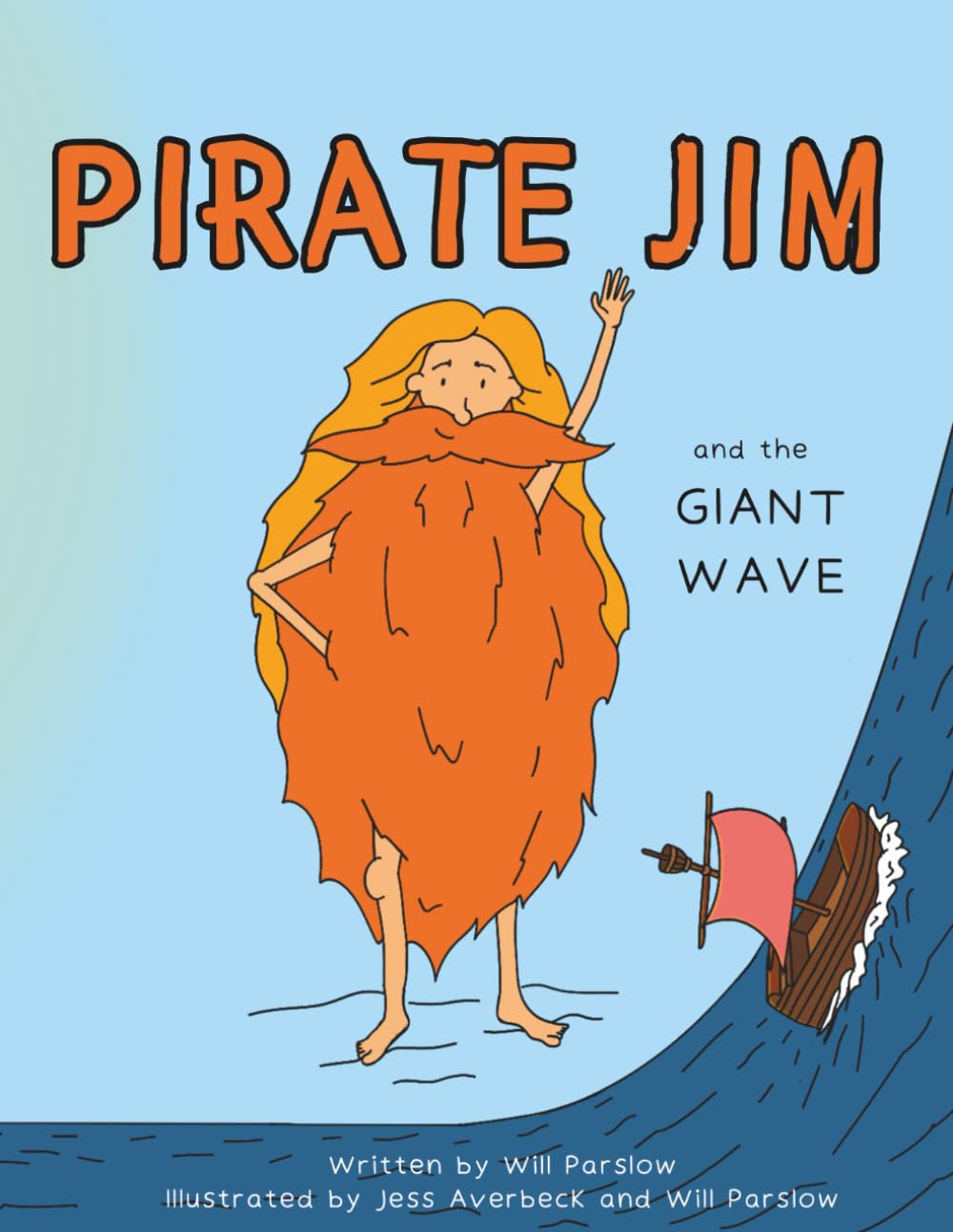Pirate Jim and the Giant Wave: 1 (The Adventures of Pirate Jim)