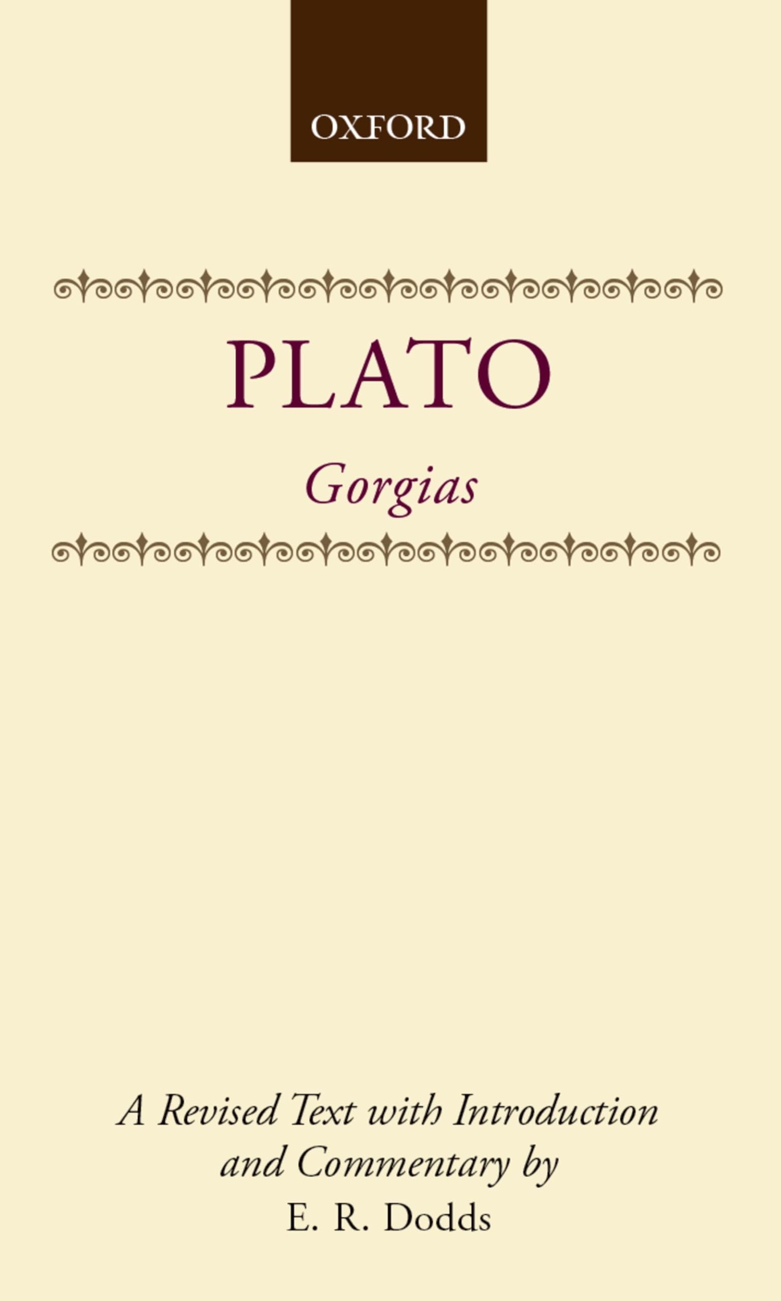 Plato Gorgias (Clarendon Paperbacks): A revised text, with Introduction and Commentary