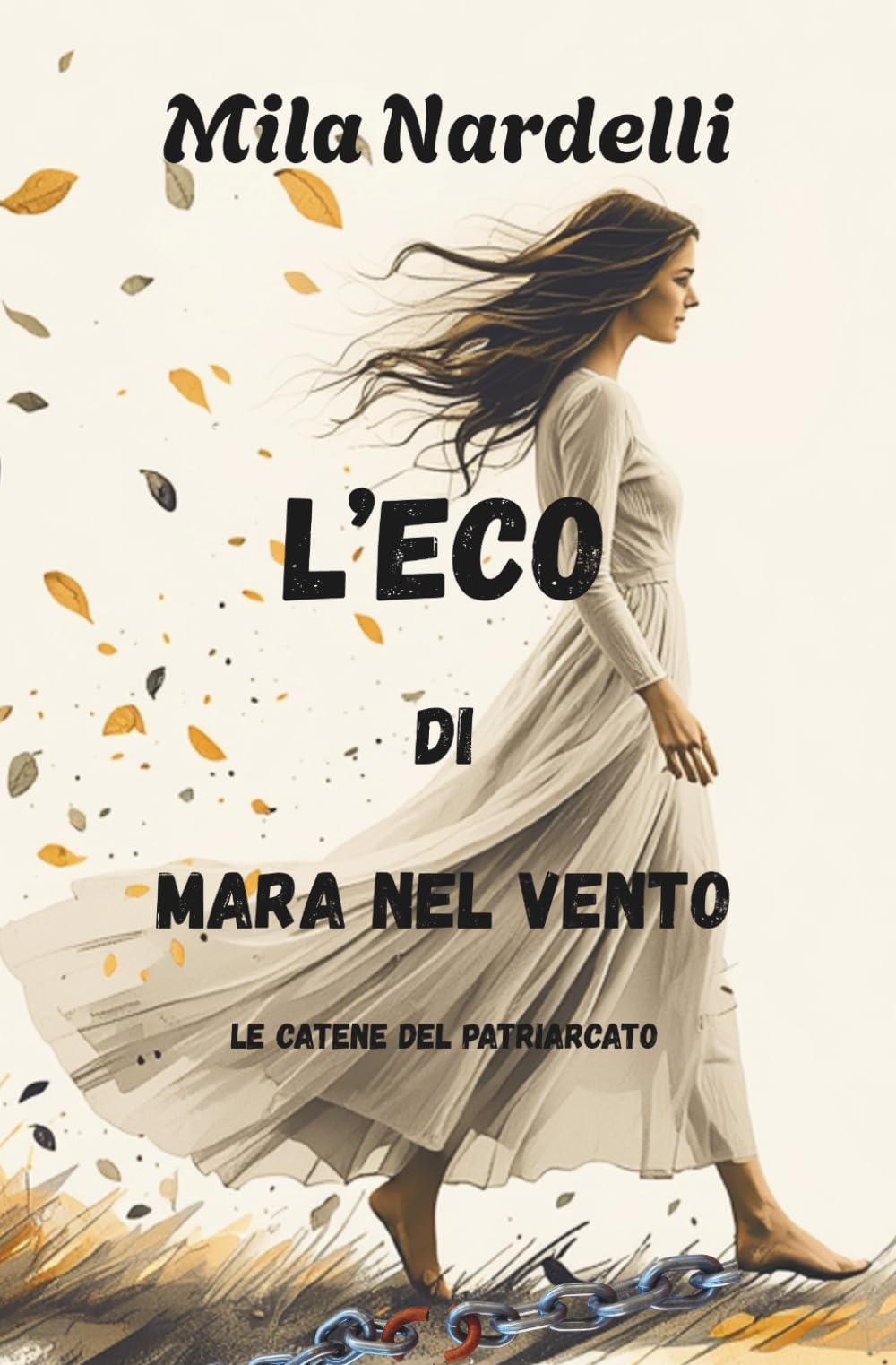 L'eco di Mara nel vento: Le catene del patriarcato