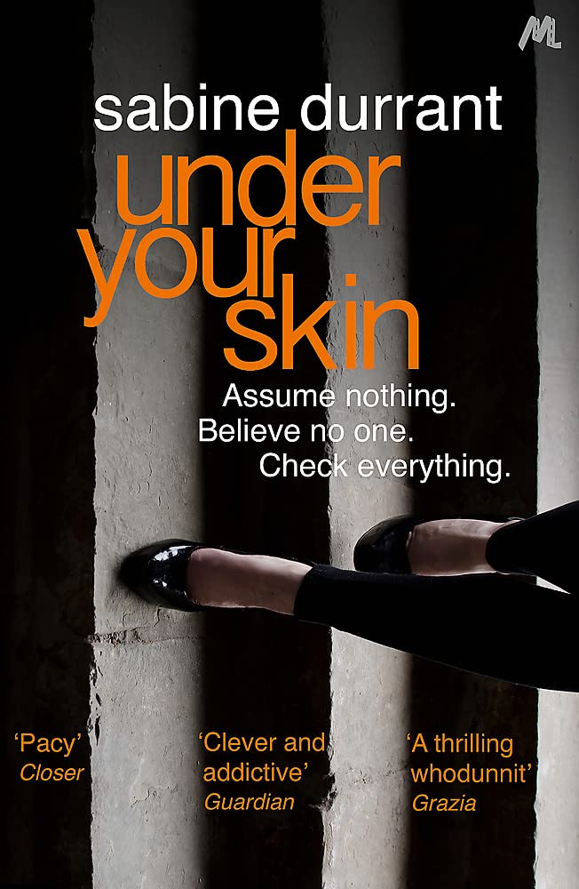 Under Your Skin by Sabine Durrant (Paperback Book)