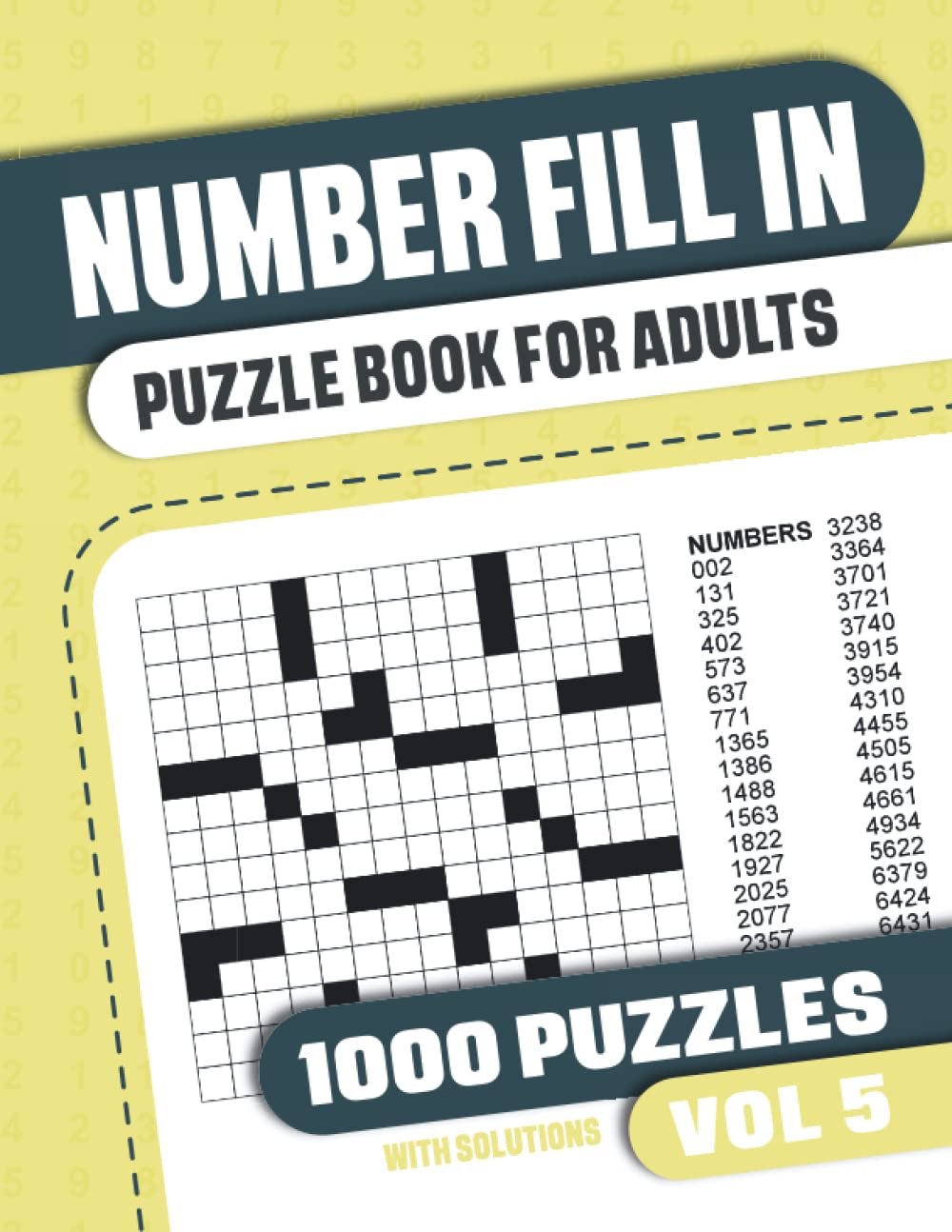 Number Fill In Puzzle Book for Adults: Fill in Puzzle Book with 1000 Puzzles for Adults and Seniors - Vol 5
