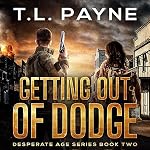 Cover of Getting Out of Dodge