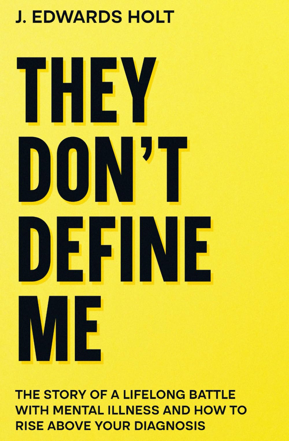 They Don’t Define Me