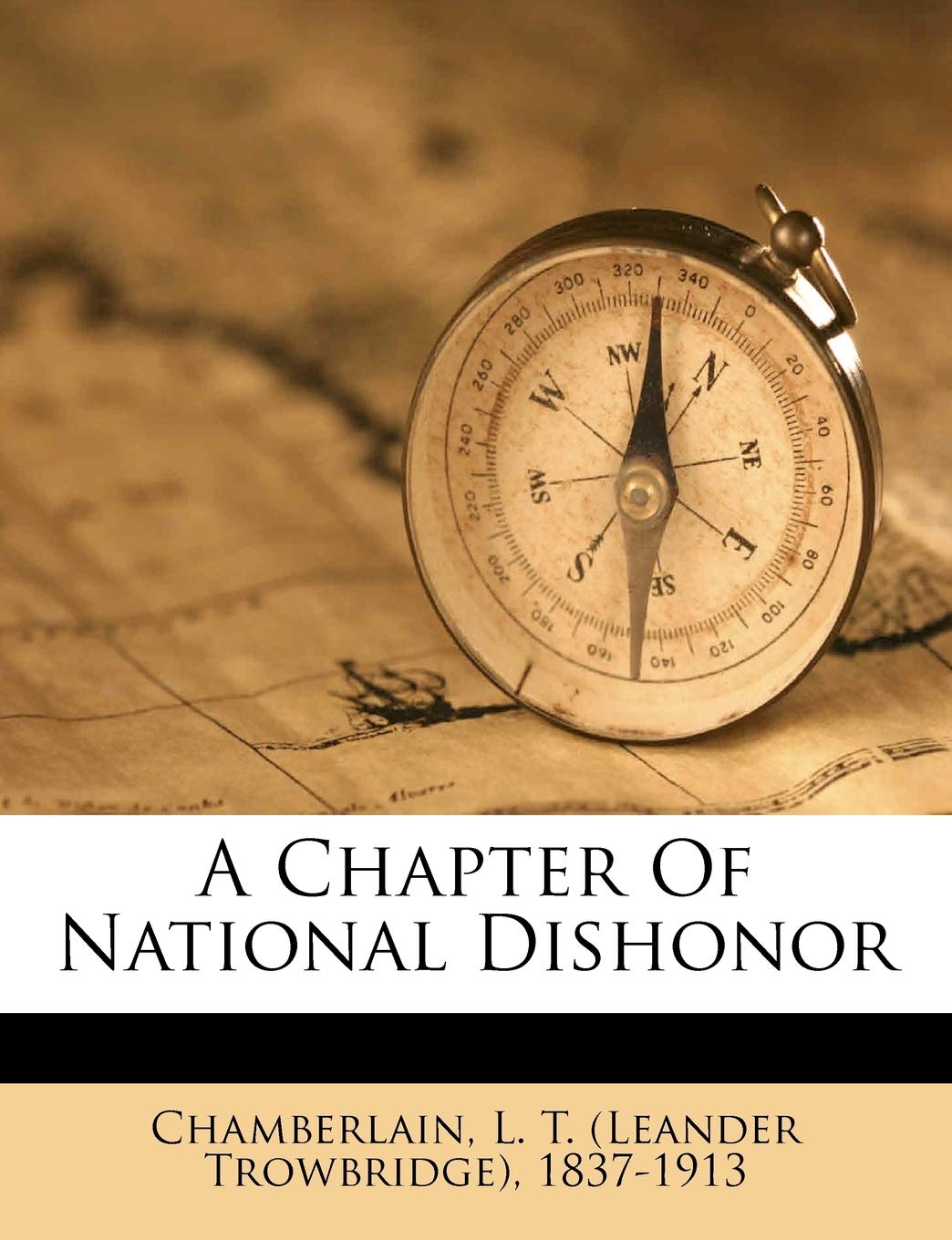 A Chapter of National Dishonor