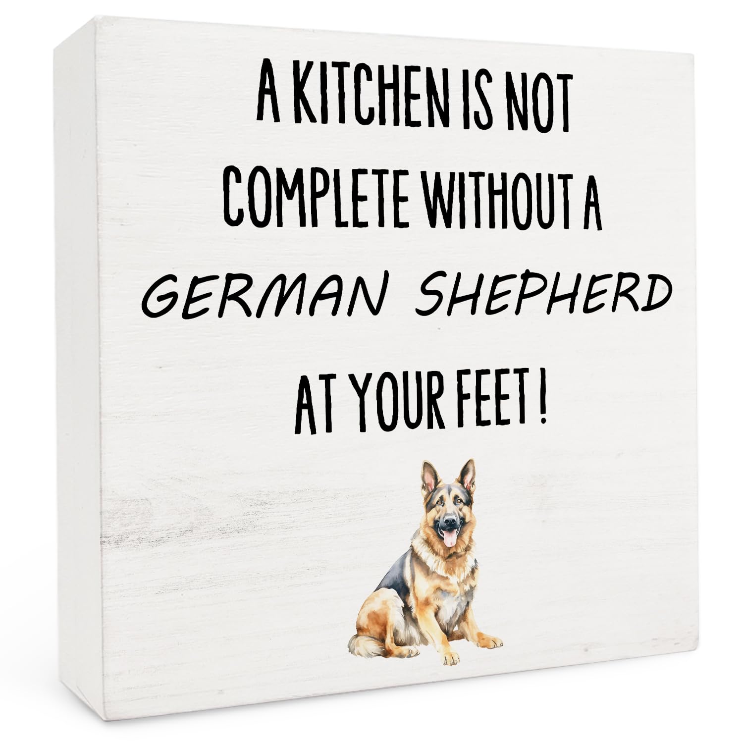 Funny Kitchen Signs - German Shepherd Gifts For Women,German Shepherd Decor,A Kitchen Is Not Complete Without A German Shepherd At Your Feet Wooden