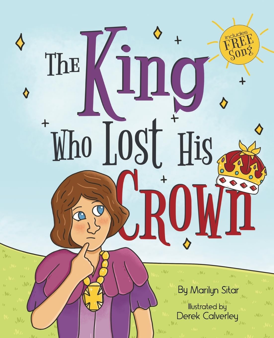 The King Who Lost His Crown (Once Upon a Time Children's Bedtime Stories)