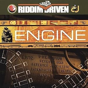 Riddim Driven: Engine