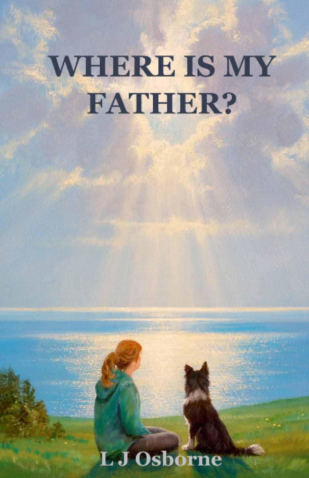 Where Is My Father? (Gelany Lantern's journals)