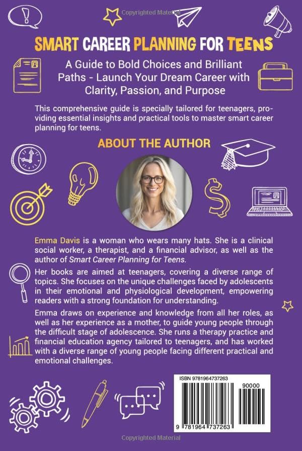 Smart Career Planning For Teens: A Guide To Bold Choices And Brilliant Paths Launch Your Dream Career With Clarity, Passion, And Purpose (The Thriving ... Confidence, Success and Independence) - Image 2