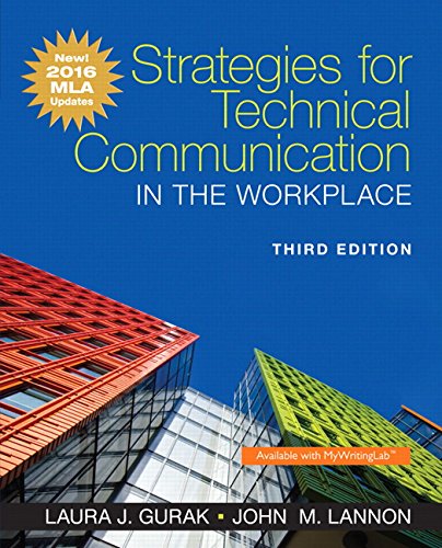 Strategies for Technical Communication in the Workplace, MLA Update Edition (3rd Edition)