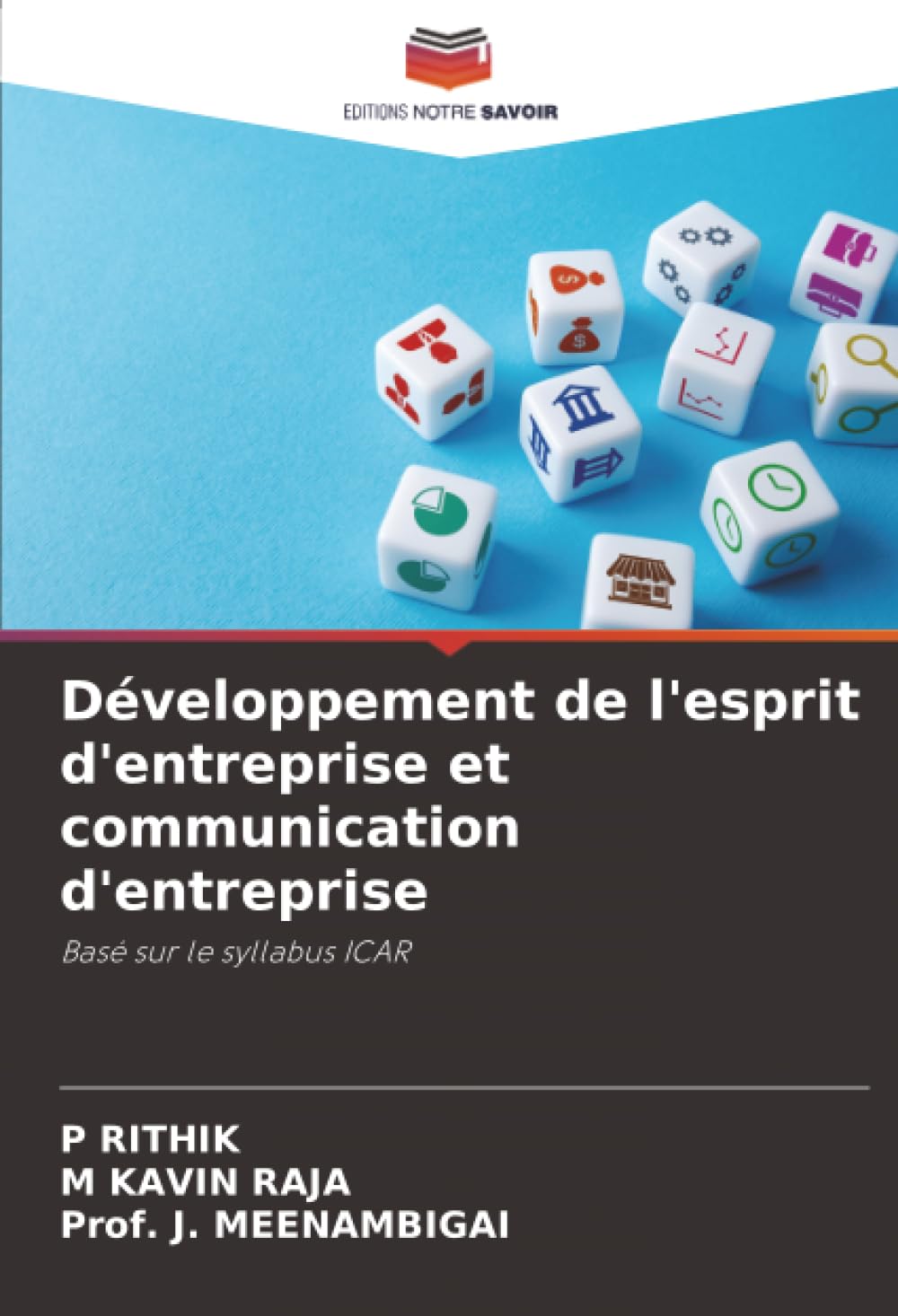 Développement de l'esprit d'entreprise et communication d'entreprise: Basé sur le syllabus ICAR