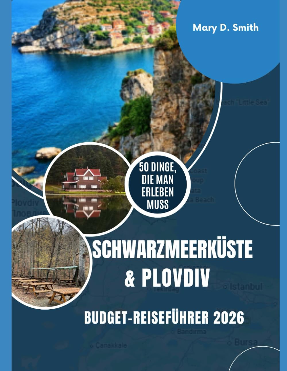 Schwarzmeerküste & Plovdiv Budgetreiseführer 2026: Strände, Antike Ruinen, Geheime Orte & Lokale Geheimnisse