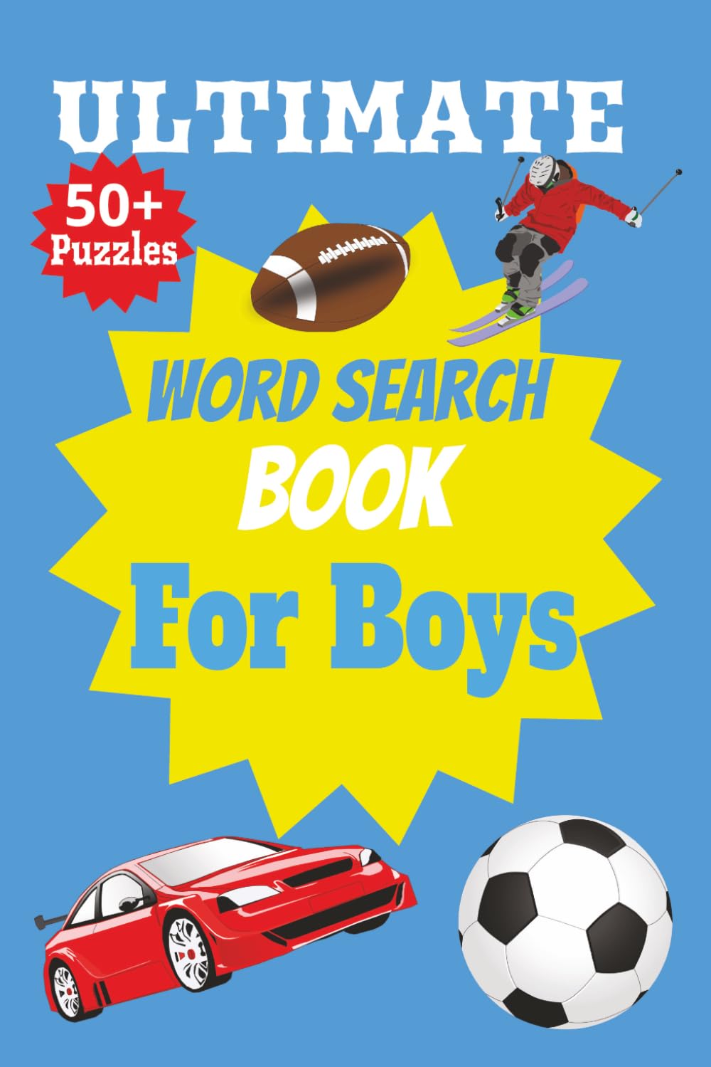 Boys Word Search Puzzle Book: Word Searches with Easy to Read print about boys, boys activities, and more. With this word search puzzle book 110 pages ... puzzles. Gifts for vacations and holidays.