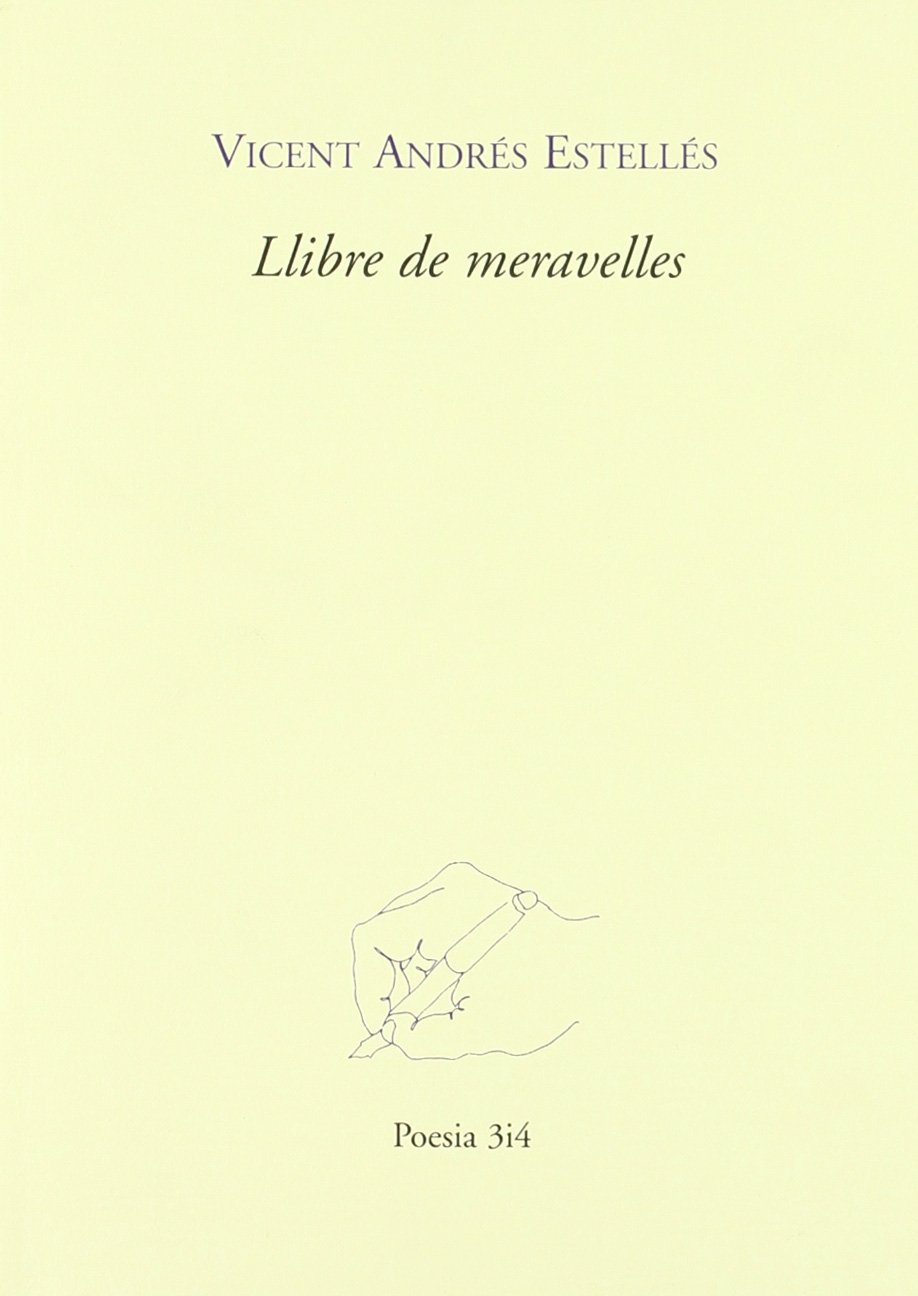 Manuscrits de burjassot / Llibre de meravelles (Tres i quatre, Poesia)