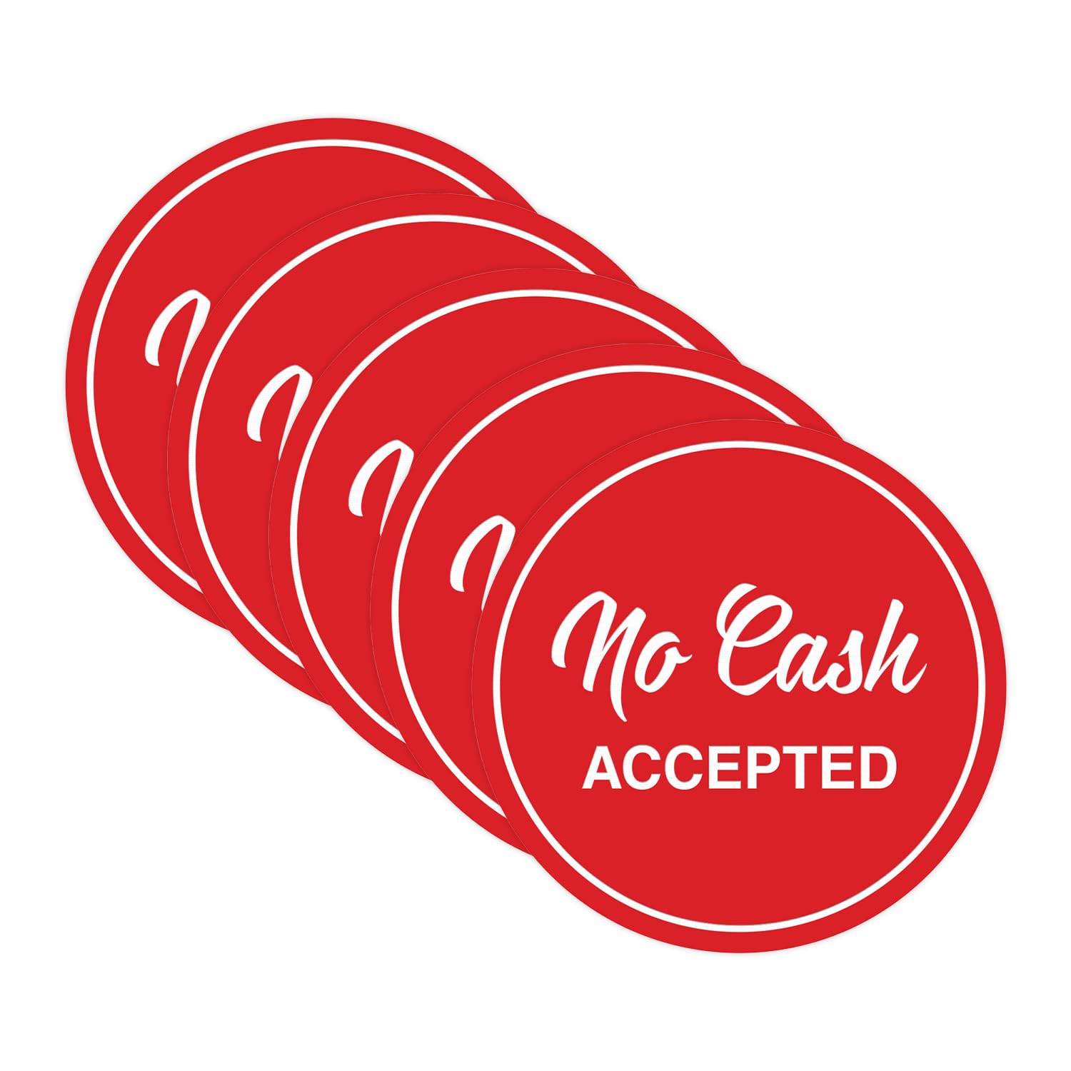Circle NO CASH ACCEPTED Sign (Red) - Small (5 Pack)