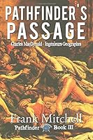 Pathfinder's Passage 0999162136 Book Cover