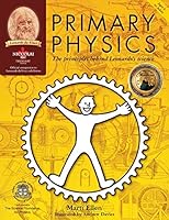 Primary Physics: The principles behind Leonardo's science 0958670110 Book Cover