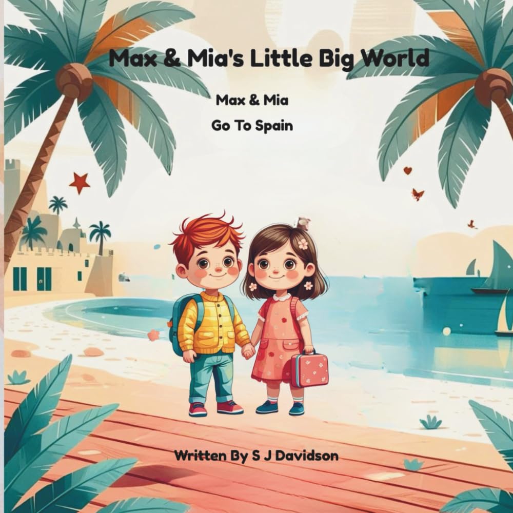 Max & Mia Little Big World: Max & Mia Go to Spain