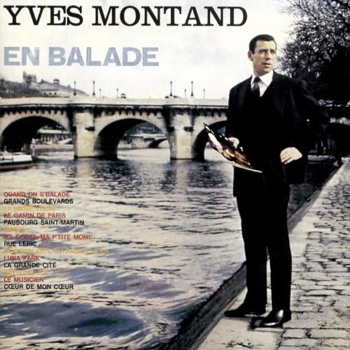 Amazon Musicでイヴ・モンタンのEn baladeを再生する