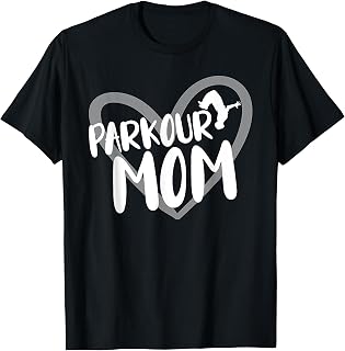 Parkour Mom T-Shirt