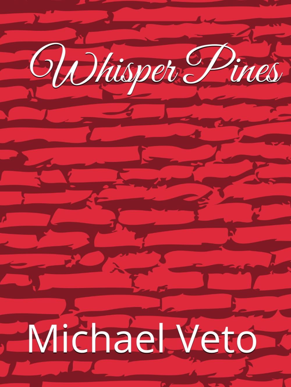 Whisper Pines (Whisper Pines Trilogy)