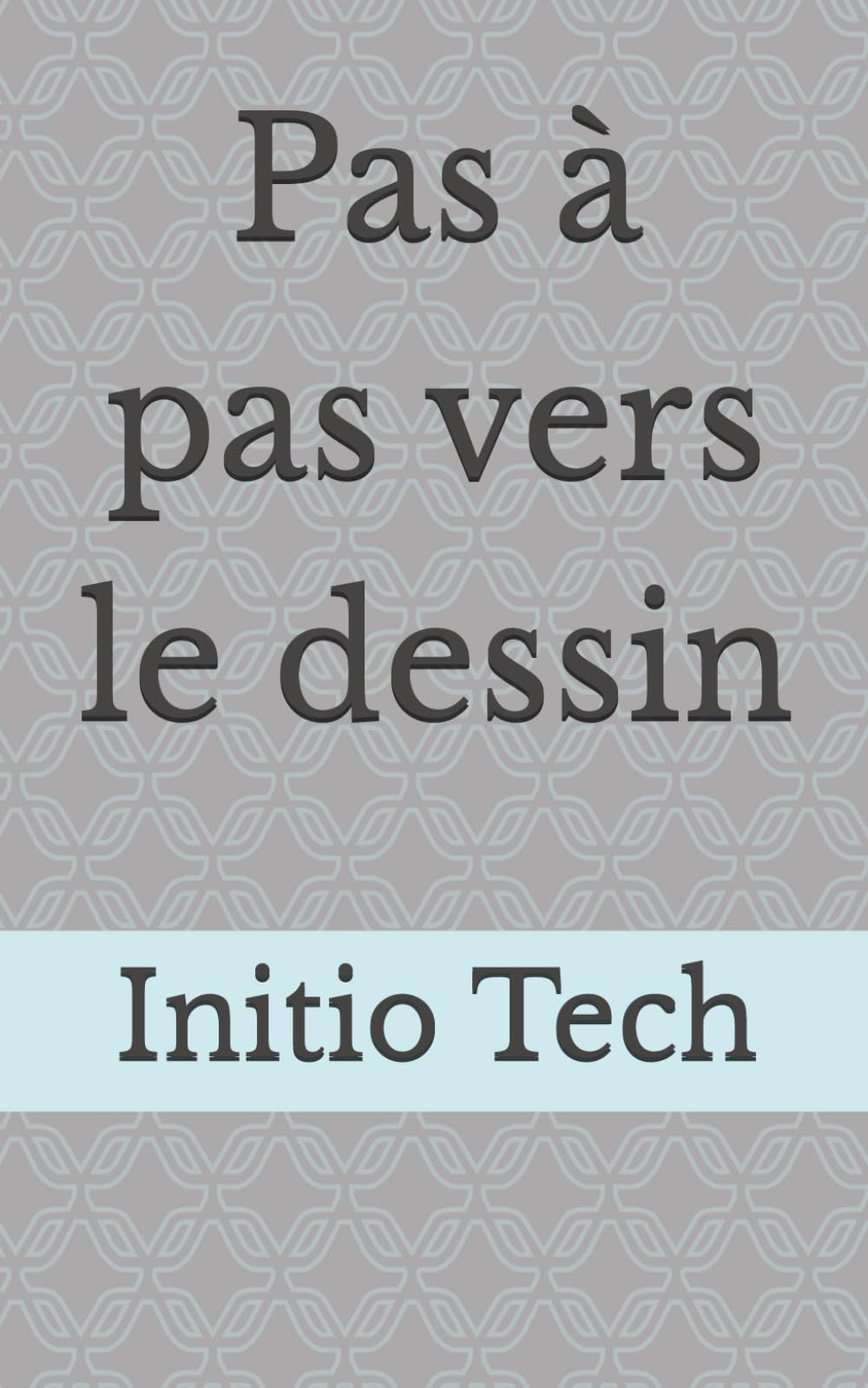 Pas à pas vers le dessin