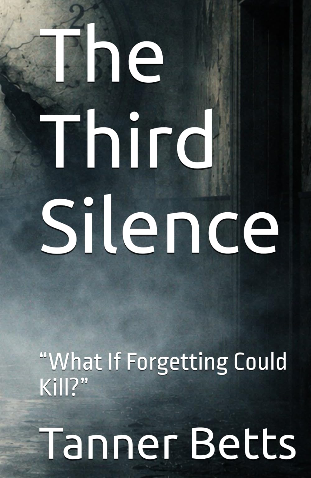 The Third Silence: “What If Forgetting Could Kill?”