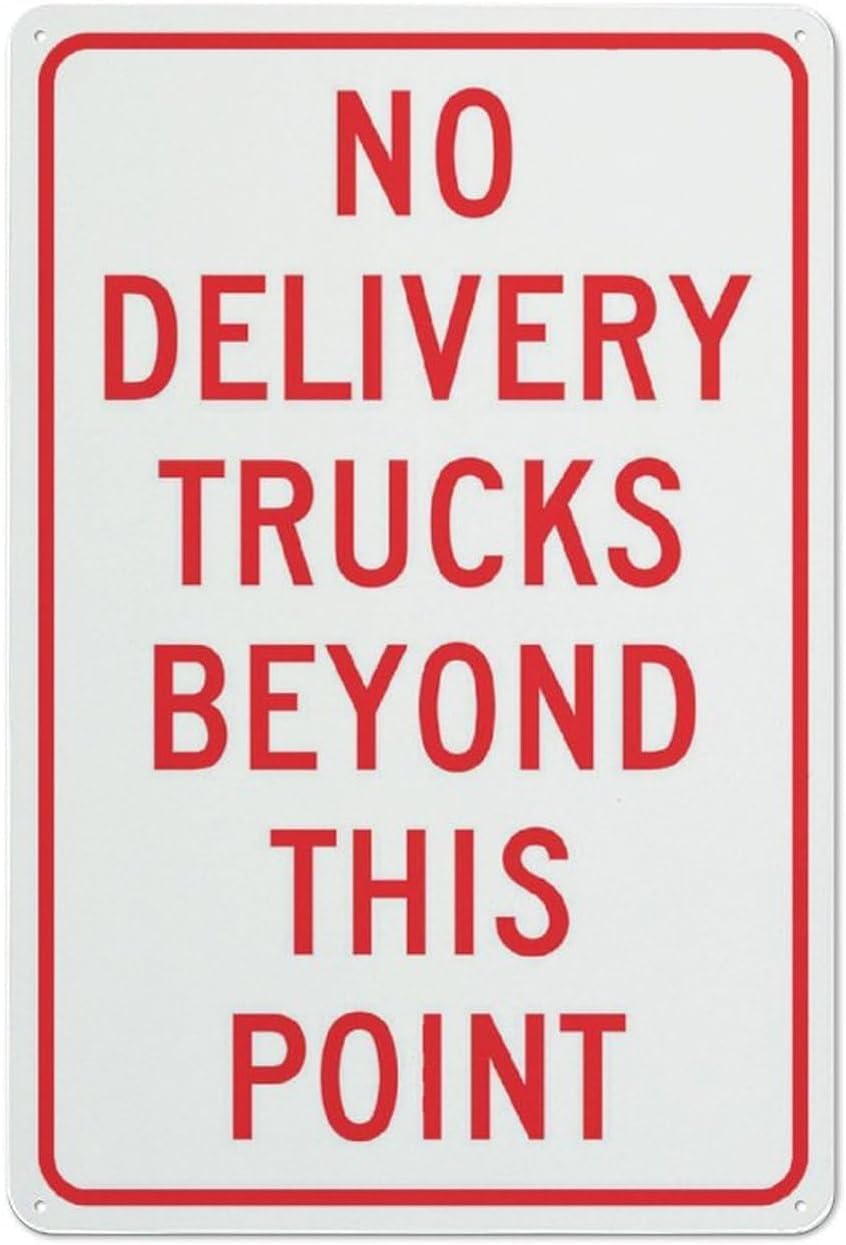No Delivery Trucks Beyond This Point Rust Free Aluminum Sign - Weather Resistant Decor with Pre-Drilled Holes for Business Lot, Warehouse - 12x16 Inches​
