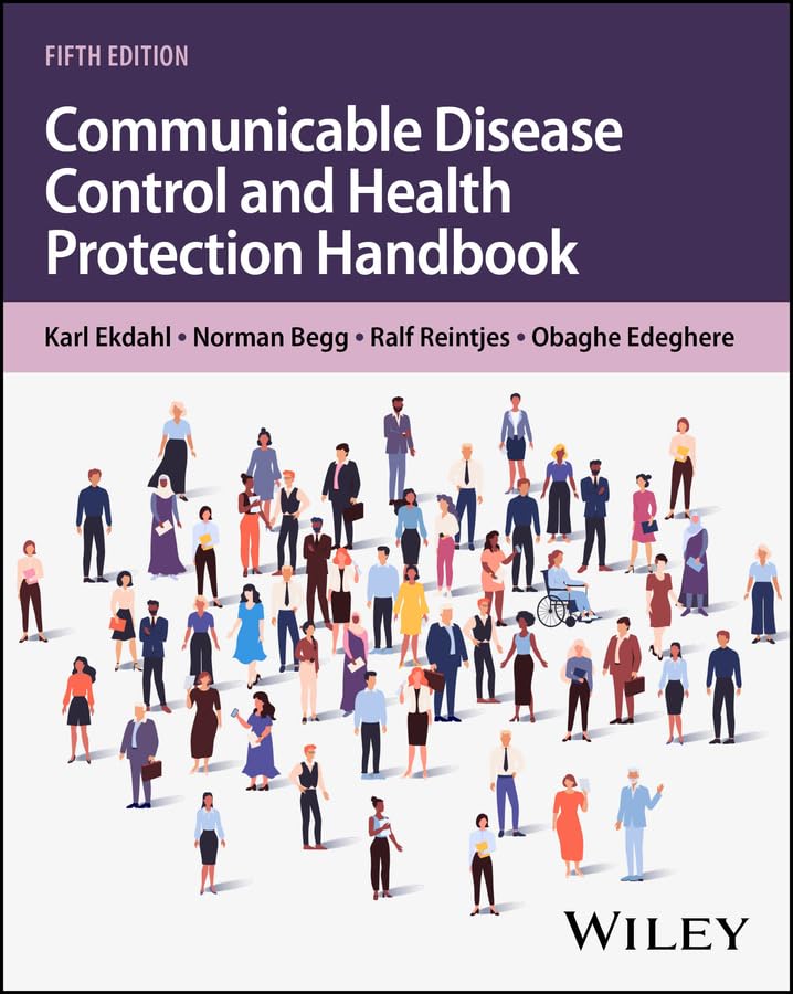 Communicable Disease Control and Health Protection Handbook      5th Edition, Kindle Edition