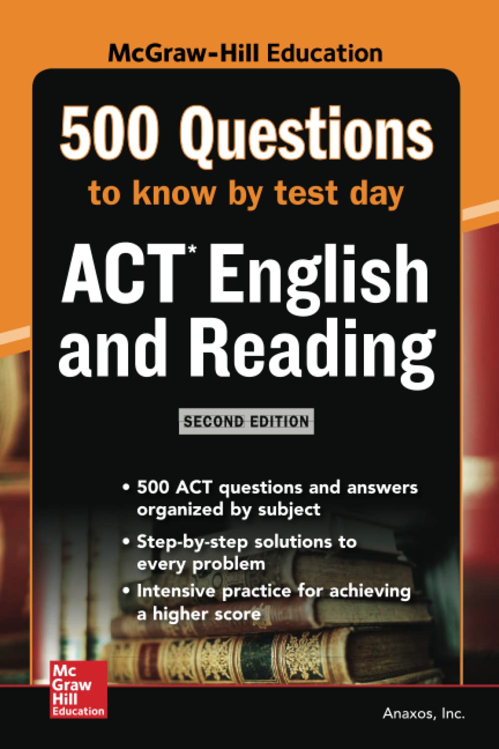 500 ACT English and Reading Questions to Know by Test Day, Second Edition (TEST PREP)