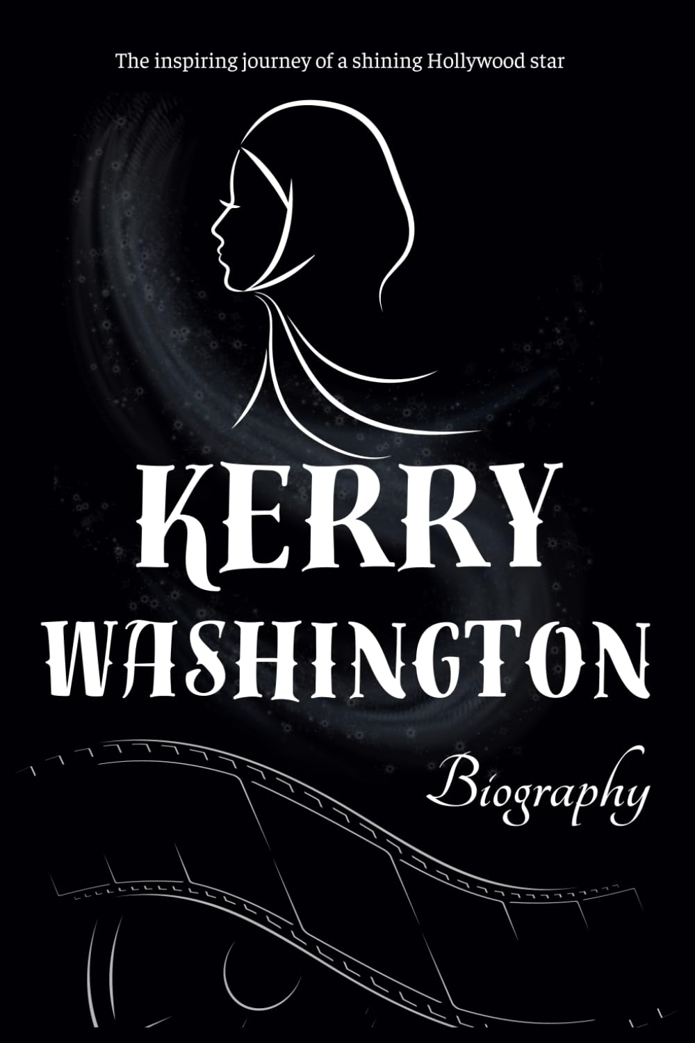 Kerry Washington biography: The inspiring journey of a shining Hollywood star